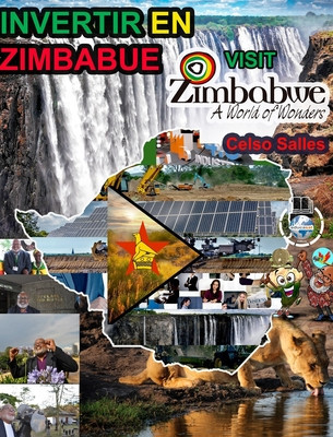 INVERTIR EN ZIMBABUE - Visit Zimbabwe - Celso Salles: Colecci foto
