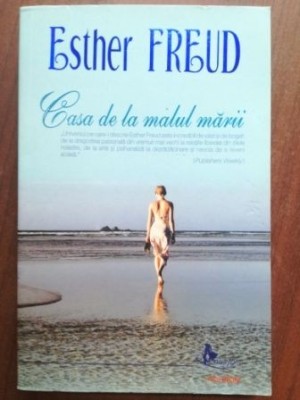 Casa de la malul marii- Esther Freud foto