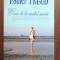 Casa de la malul marii- Esther Freud