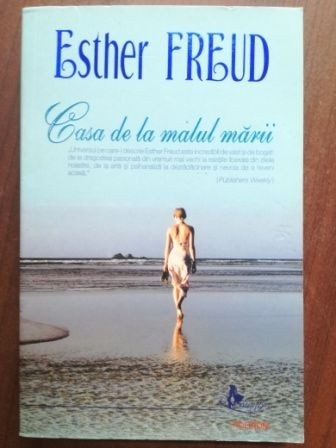 Casa de la malul marii- Esther Freud