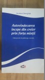 Autovindecarea incepe din creier prin forta mintii- Niculina Gheorghita