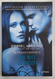 MAI RECE CA GHEATA de JENNIFER L. ARMENTROUT , SERIA &#039;&#039; APOCALIPSA ELEMENTELOR &#039;&#039; , 2020