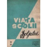 Viata scolii Doljului - culegere de studii si articole 1972