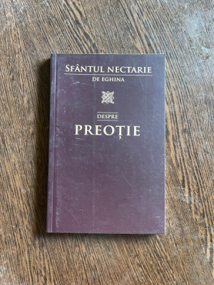 Sfantul Nectarie de Eghina - Despre preotie foto