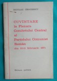 Nicolae Ceausescu &ndash; Cuvantare la plenara Comitetului Central al Partidului Comunist Roman 1971