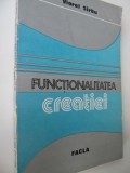 Functionalitatea creatiei - Viorel Sirbu