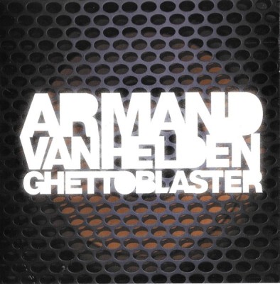 Armand Van Helden - Ghettoblaster, CD foto