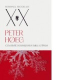 Cum simte domnisoara Smilla zapada - Valeriu Munteanu, Peter Hoeg