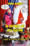 &Icirc;n căutarea lui Moș Crăciun. Jurnal de călătorie &icirc;n Finlanda, Corint