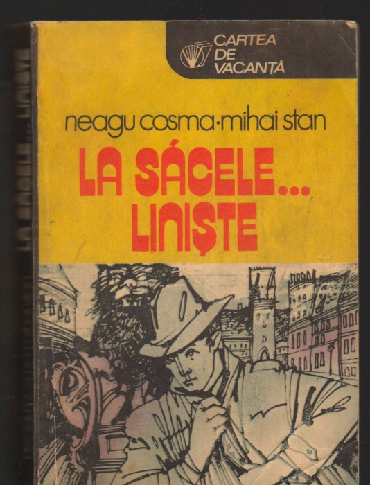 C9810 - LA SACELE... LINISTE DE NEAGU COSMA SI MIHAI STAN