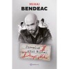 Jurnalul unui Burlac: Draga Mihai - Mihai Bendeac (Bookzone) - Carte biografica, umor, memorii