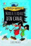 Marea evadare din canal | Chris Mould, Corint