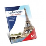 Le francais. Cahier d&amp;amp;rsquo;exercices niveau A1.1