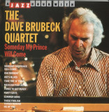 CD The Dave Brubeck Quartet &lrm;&ndash; Someday My Prince Will Come (VG++), Jazz