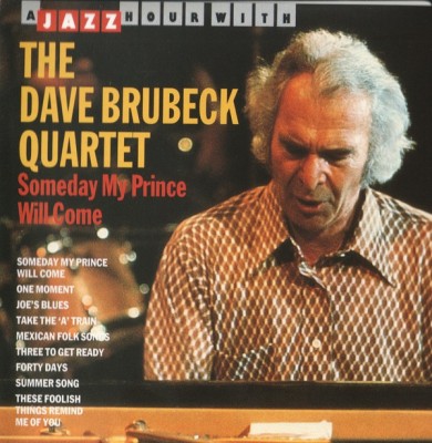 CD The Dave Brubeck Quartet &amp;lrm;&amp;ndash; Someday My Prince Will Come (VG++) foto