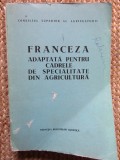 FRANCEZA ADAPTATA PENTRU CADRELE DE SPECIALITATE DIN AGRICULTURA-MIRCEA DUMITRESCU