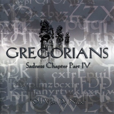 CD Gregorians &amp;lrm;&amp;ndash; Sadness Chapter Part IV: &amp;quot;On Vox De Nube&amp;quot;, original foto