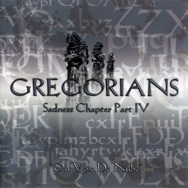 CD Gregorians &lrm;&ndash; Sadness Chapter Part IV: &quot;On Vox De Nube&quot;, original