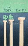 Scrieri despre teatru - 1978 - Otilia Cazimir (AQ173), Junimea