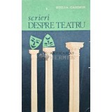 Scrieri despre teatru - 1978 - Otilia Cazimir (AQ173)