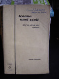 ICOANA UNEI SCOLI DINTR-UN COLT DE TARA ROMANESC - SANDU MANOLIU