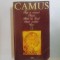 FATA SI REVERSUL / NUNTA / MITUL LUI SISIF / OMUL REVOLTAT / VARA de ALBERT CAMUS , 2002