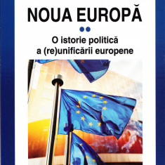 AS - IORDAN GHE. BARBULESCU - NOUA EUROPA O ISTORIE POLITICA A (RE)UNIFICARII