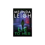 Lie to Her
