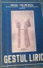 Gestul Liric Mihail Vulpescu 1947 Editia Rotativa Dedicatie Autograf Carte Veche Bibliofilie 293 Pagini