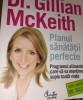 LOT 2 CARTI PLANUL SANATATII PERFECTE , GILLIAN MCKEITH ,MANCARURI SI DULCIURI DE POST GAROAFA COMAN