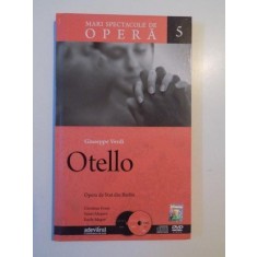MARI SPECTACOLE DE OPERA 5 , OTELLO de GIUSEPPE VERDI , OPERA DE STAT DIN BERLIN , DRAMA LIRICA IN 4 ACTE de CHRISTIAN FRANZ , VALERI ALEXEEV , EMILY