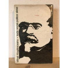 Mihail Kogalniceanu - Texte Social-Politice Alese