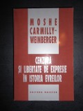 Moshe Carmilly Weinberger - Cenzura si libertate de expresie in istoria evreilor