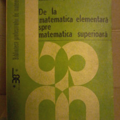 Constantin Avadanei -De la matematica elementara spre matematica superioara