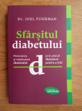 Joel Fuhrman - Sfarsitul diabetului