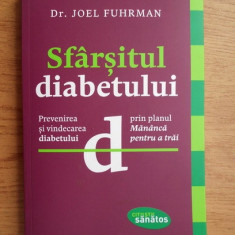 Joel Fuhrman - Sfarsitul diabetului