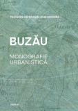 Buzău. Monografie urbanistică - Paperback brosat - Teodor Octavian Gheorghiu - Ozalid, 2019