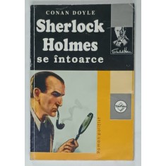 SHERLOCK HOLMES SE INTOARCE de CONAN DOYLE , 2005