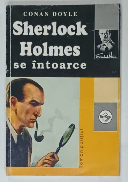 SHERLOCK HOLMES SE INTOARCE de CONAN DOYLE , 2005