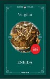 Eneida - Vergiliu - Editura Litera