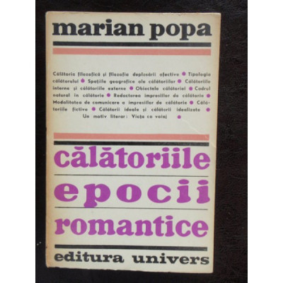 CALATORIILE EPOCII ROMANTICE - MARIAN POPA foto