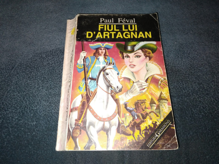 PAUL FEVAL - FIUL LUI D ARTAGNAN