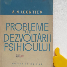 Probleme ale dezvoltarii psihicului A. N. Leontiev