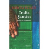 India. Santier - Mircea Eliade