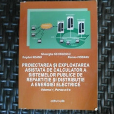 Proiectarea Si Exploatarea Asiatata De Calculator A Sistemelo - Ghe. Georgescu ,550436