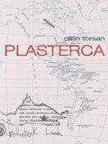 Plasterca | Calin Torsan