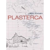 Plasterca | Calin Torsan