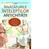 Invataturile inteleptilor Antichitatii