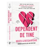 Cumpara ieftin Dependent de tine, Krista &amp; Becca Ritchie, Epica