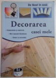X x x - Decorarea casei mele
